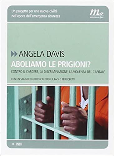 angela davis abolire il carcere