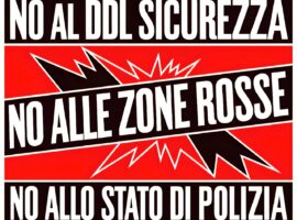 ddl sicurezza - zone rosse - stato di polizia